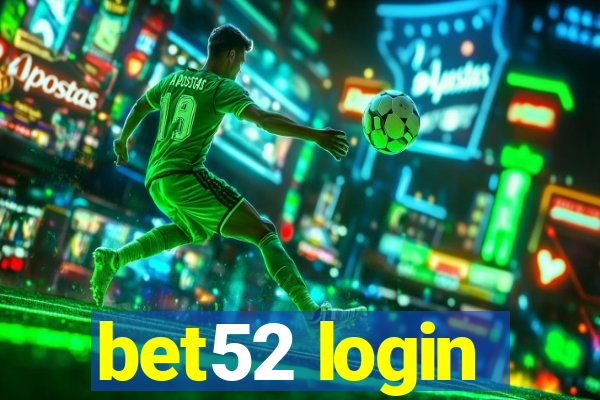 bet52 login